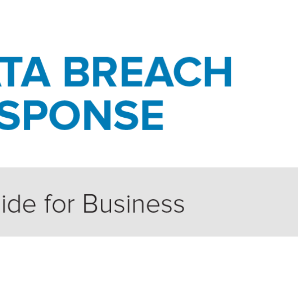 DATA BREACH RESPONSE Federal Trade Commission | A Guide for Business