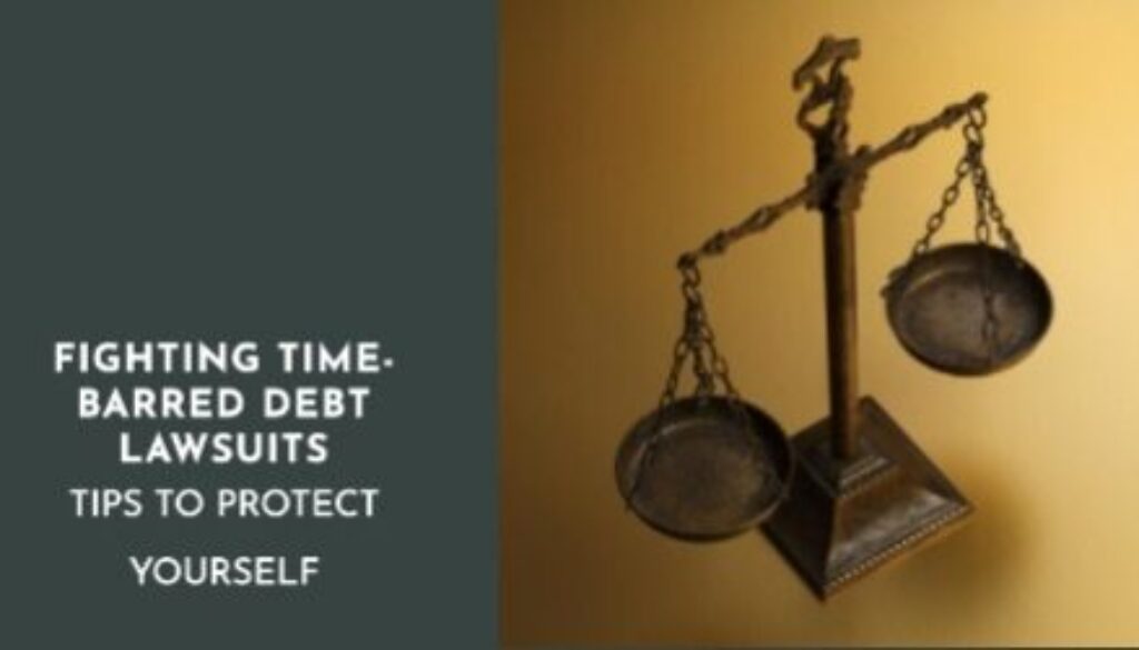 How to Fight Back Against Time-Barred Debt Lawsuits