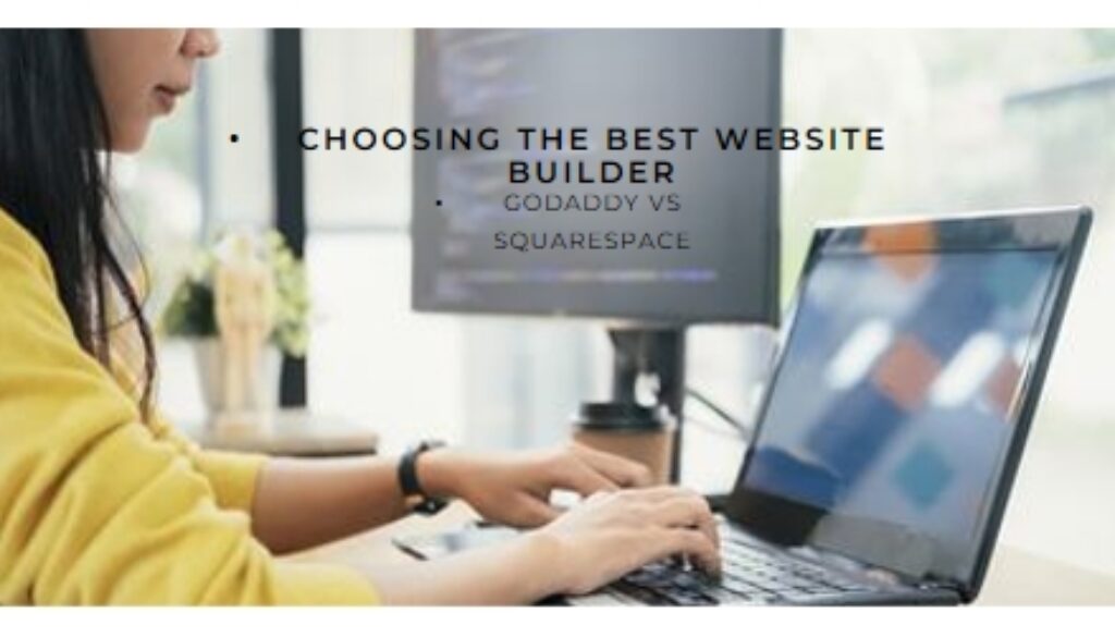 GoDaddy vs Squarespace: How to Choose the Best Website Builder for Your Small Business