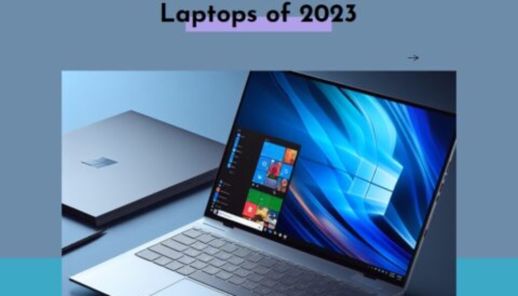 Top 5 Windows Ultra Laptops of 2023: Reviews and Prices