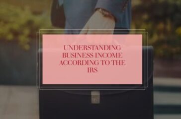 What Does the IRS Define as Business Income?